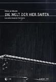 Zoom Produkt-Bild: Die Welt der vier Saiten: Eine Betrachtung des Violinspiels