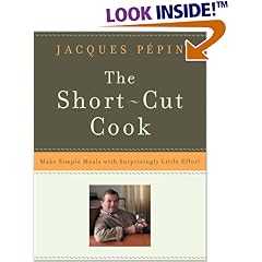 The Short-Cut Cook: Make Simple Meals with Surprisingly Little Effort