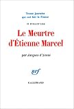 Le Meurtre d\'Etienne Marcel 31 juillet 1358