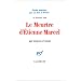 Le Meurtre d'Etienne Marcel 31 juillet 1358