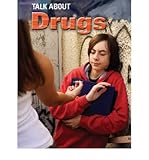 Talk about drugs