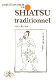 Perfectionnement au shiatsu traditionnel
