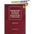 Burnham's Introduction to the Law and Legal System of the United States, 3d (American Casebook Series and Other... by William Burnham