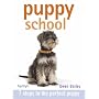 Puppy School: 7 Steps to the Perfect Puppy (Hamlyn Reference S.)