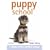 Puppy School: 7 Steps to the Perfect Puppy (Hamlyn Reference S.)