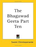 The Bhagawad Geeta (Bhagavad Gita)
