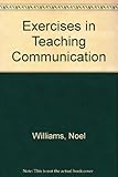 Exercises in teaching communication