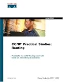  : CCNP Practical Studies: Routing