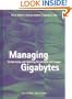 Managing Gigabytes: Compressing and Indexing Documents and Images, Second Edition (The Morgan Kaufmann Series in Multimedia Information and Systems)