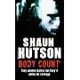 Body Count: They Wanted Justice But They'll Settle for Revenge