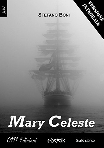 Mary Celeste - Versione integrale (Italian Edition)