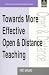 Towards More Effective Distance and Open Teaching (Open & Distance Learning)