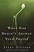 Books : When God Doesn't Answer Your Prayer: Insights to Keep You Praying with Greater Faith and Deeper Hope