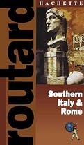 Routard: Rome & Southern Italy: The Ultimate Food, Drink and Accomodation Guide