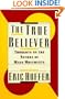The True Believer: Thoughts on the Nature of Mass Movements