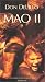 Mao II (Paperback)