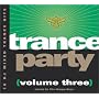 Trance Party, Vol. 3