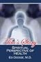 Tim's Story: A Spiritual Perspective of Health