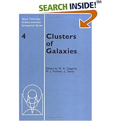 Clusters of Galaxies (Space Telescope Science Institute Symposium Series)