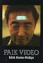 Paik Video (Station Hill Arts Series)
