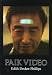 Books : Paik Video (Station Hill Arts Series)