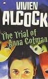 The trial of Anna Cotman