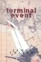 Terminal Event