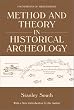 Method and Theory in Historical Archeology (Foundations of Archaeology)