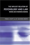 The Implicit Relation of Psychology and Law: Women and Syndrome Evidence (Critical Psychology Series)