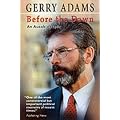 Before the Dawn: An Autobiography