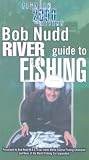 Bob Nudd - Guide To River Fishing