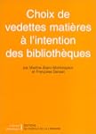 Choix de vedettes : mati�res � l'inte...