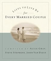 Lists to Live By for Every Married Couple (Lists to Live By)