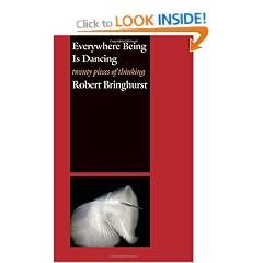 Everywhere Being Is Dancing: Twenty Pieces of Thinking