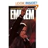 The Dark Story of Eminem (Updated Edition)