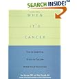 When It's Cancer: The 10 Essential Steps to Follow After Your Diagnoses by Toni Bernay and Saar Porrath