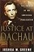 Books : Justice at Dachau: The Trials of an American Prosecutor