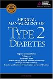 Medical Management of Type 2 Diabetes