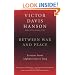 Between War and Peace: Lessons from Afghanistan to Iraq