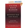 Between War and Peace: Lessons from Afghanistan to Iraq