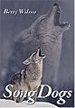 Song Dogs