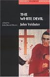 Books : The White Devil (Revels Student Editions)