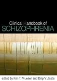 Clinical Handbook of Schizophrenia