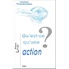 Qu'est-ce qu'une action ?