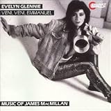 Evelyn Glennie: Veni, veni emmanuel
