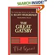 F. Scott Fitzgerald: The Great Gatsby (The Cambridge Edition of the Works of F. Scott Fitzgerald)