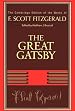 F. Scott Fitzgerald: The Great Gatsby (The Cambridge Edition of the Works of F. Scott Fitzgerald)