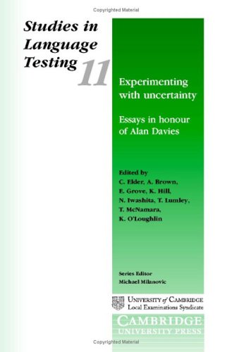 Experimenting with Uncertainty: Essays in Honour of Alan Davies: Studies in Language Testing
