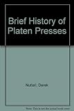 A brief history of platen presses