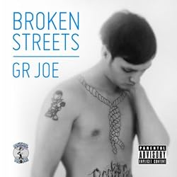 Broken Streets [Explicit]
